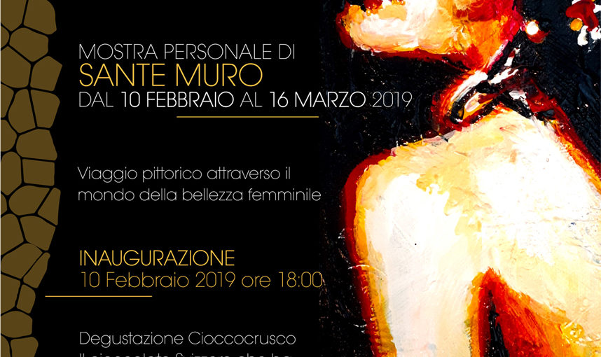 #WOMAN - Mostra Personale di Sante Muro