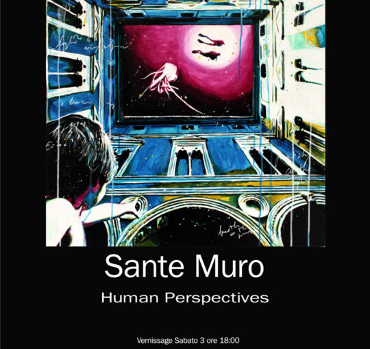 ‘HUMAN PERSPECTIVES’, LE OPERE DI SANTE MURO ALLA SACCONE ART GALLERY DI CASERTA